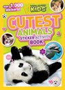 National Geographic Kids Cutest Animals Sticker Activity Book - National Geographic Kids - 9781426311123