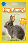 National Geographic Readers: Hop, Bunny! - Susan Neuman ; Susan B. Neuman - 9781426317392