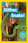 National Geographic Readers: Slither, Snake! - Shelby Alinsky - 9781426319556