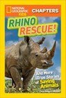 National Geographic Kids Chapters: Rhino Rescue - Clare Hodgson Meeker - 9781426323133