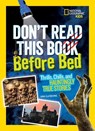 Don't Read This Book Before Bed - Anna Claybourne - 9781426328428