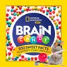 Brain Candy - National Geographic Kids ; Julie Beer ; Chelsea Lin - 9781426334375