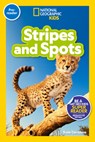 Stripes and Spots (National Geographic Kids Readers, Pre-Reader) - Rose Davidson - 9781426371394