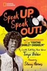 Speak Up, Speak Out! - Tonya Bolden - 9781426372957