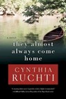 They Almost Always Come Home - Cynthia Ruchti - 9781426702389