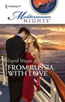 From Russia, With Love - Ingrid Weaver - 9781426802232
