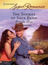 The Sheriff of Sage Bend - Brenda Mott - 9781426803611