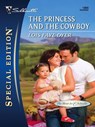 The Princess and the Cowboy - Lois Faye Dyer - 9781426808265