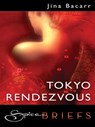 Tokyo Rendezvous - Jina Bacarr - 9781426809385