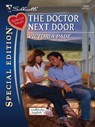 The Doctor Next Door - Victoria Pade - 9781426812491