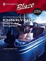 Drop Dead Gorgeous - Kimberly Raye - 9781426814877
