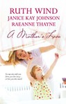 A Mother's Love - Ruth Wind ; Janice Kay Johnson ; RaeAnne Thayne - 9781426815621
