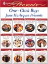 One-Click Buy: June Harlequin Presents - Emma Darcy ; Diana Hamilton ; Jacqueline Baird ; Kate Walker ; Natalie Rivers ; Sharon Kendrick ; Natalie Anderson ; Anne Oliver ; Helen Brooks ; Lee Wilkinson ; Susanne James ; Amanda Browning - 9781426818660