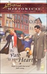 The Path To Her Heart - Linda Ford - 9781426827044