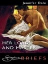 Her Lord and Master - Jennifer Dale - 9781426827136