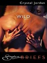 Wild - Crystal Jordan - 9781426830488