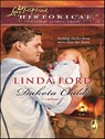 Dakota Child - Linda Ford - 9781426839771