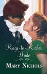 Rags-to-Riches Bride - Mary Nichols - 9781426841248