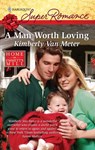 A Man Worth Loving - Kimberly Van Meter - 9781426843341