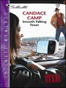 Smooth-Talking Texan - Candace Camp - 9781426843839