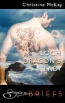 Loch Dragon's Lady - Christine McKay - 9781426846946