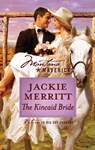 The Kincaid Bride - Jackie Merritt - 9781426855832