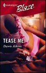 Tease Me - Dawn Atkins - 9781426857492