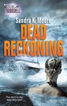 Dead Reckoning - Sandra K. Moore - 9781426857751