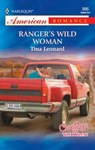 Ranger's Wild Woman - Tina Leonard - 9781426858536