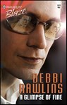 A Glimpse of Fire - Debbi Rawlins - 9781426863233