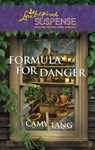 Formula for Danger - Camy Tang - 9781426866517
