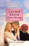 Outlaw Marriage - Laurie Paige - 9781426866579