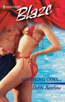 Anything Goes... - Debbi Rawlins - 9781426872822