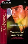 Thunderbolt over Texas - Barbara Dunlop - 9781426874185