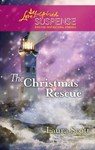 The Christmas Rescue - Laura Scott - 9781426875441