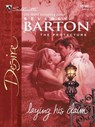 Laying His Claim - Beverly Barton - 9781426880360