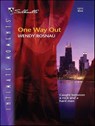 One Way Out - Wendy Rosnau - 9781426882630