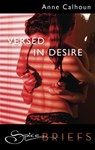 Versed in Desire - Anne Calhoun - 9781426885464