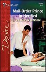 Mail-Order Prince in Her Bed - Kathryn Jensen - 9781426886119