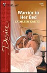 Warrior in Her Bed - Cathleen Galitz - 9781426886171