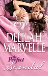 The Perfect Scandal - Delilah Marvelle - 9781426887727