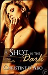 A Shot in the Dark - Christine d'Abo - 9781426892561