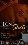 Long Shots: Books 1-3 - Christine d'Abo - 9781426894329