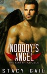 Nobody's Angel - Stacy Gail - 9781426894961