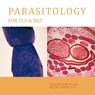 Parasitology For CLS & MLT - Mary Michelle Shodja MS MT (ASCP) CLS - 9781426961731