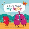 I Care about My Body - LENNON,  Liz - 9781427128966