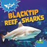 Blacktip Reef Sharks - Julie K. Lundgren - 9781427158253