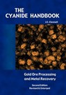 The Cyanide Handbook: Gold Ore Processing & Metal Recovery - J. E. Clennell - 9781427619419