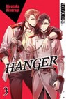 Hanger, Volume 3 - Hirotaka Kisaragi - 9781427866943