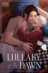 Lullaby of the Dawn, Volume 2 - Ichika Yuno - 9781427876966